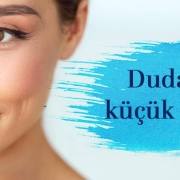 Dudaklarınıza Küçük Dokunuşlar - Dr. Ahmet Karaçam | Nişantaşı